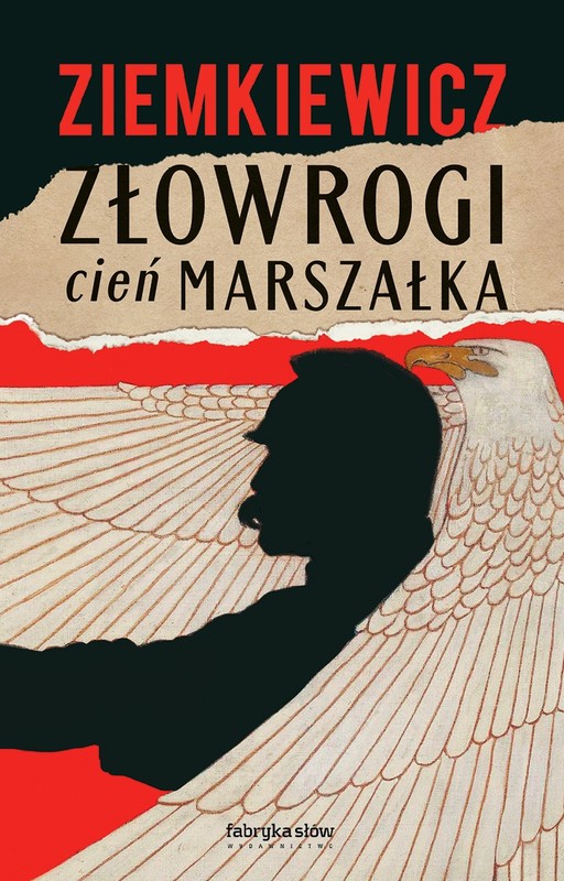 okładka Złowrogi cień Marszałka książka | Rafał A. Ziemkiewicz