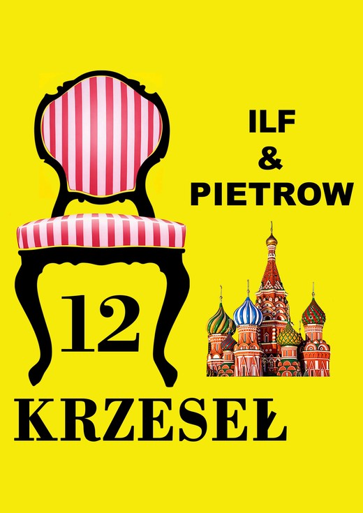 okładka Dwanaście krzeseł ebook | epub, mobi, pdf | Ilia Ilf, Eugeniusz Pietrow