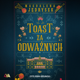 okładka Toast za odważnych audiobook | MP3 | Magdalena Jędrysek