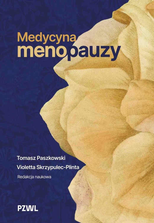 okładka Medycyna menopauzy książka | Paszkowski Tomasz, Violetta Skrzypulec-Plinta