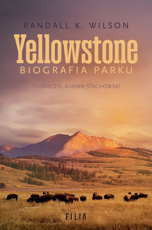 okładka Yellowstone książka | Wilson RandallK.