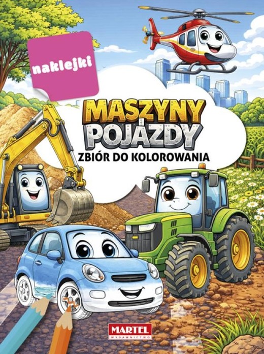 okładka Zbiór do kolorowania z naklejkami Maszyny i pojazdy książka | Opracowanie zbiorowe