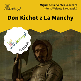 okładka Don Kichot z La Manchy audiobook | MP3 | de Cervantes Saavedra Miquel