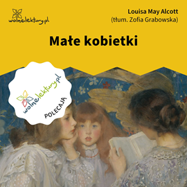 okładka Małe kobietki audiobook | MP3 | Louisa May Alcott