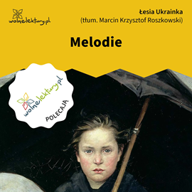 okładka Melodie audiobook | MP3 | Ukrainka Łesia