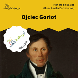 okładka Ojciec Goriot audiobook | MP3 | Honoré de Balzac