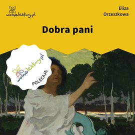 okładka Dobra pani audiobook | MP3 | Eliza Orzeszkowa