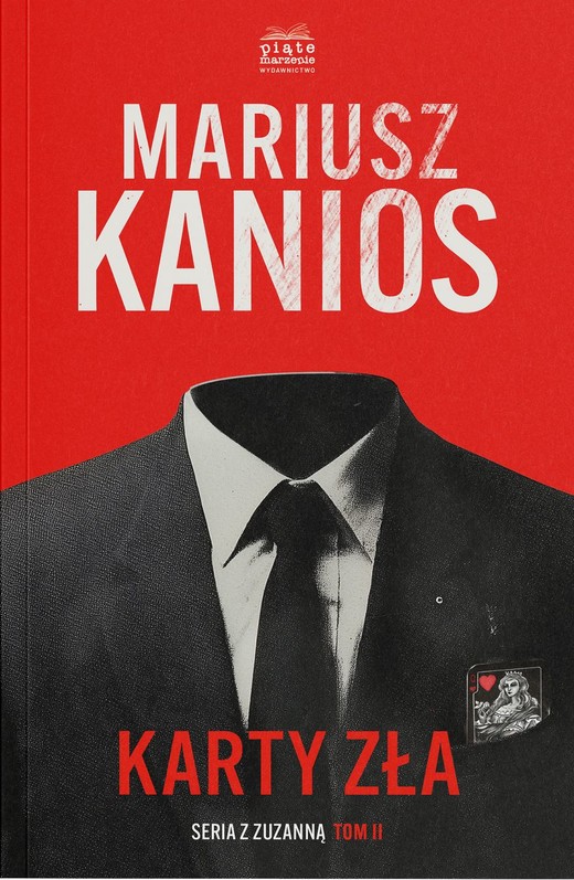 okładka Karty zła. Seriaz z Zuzanną. Tom 2 książka | Mariusz Kanios