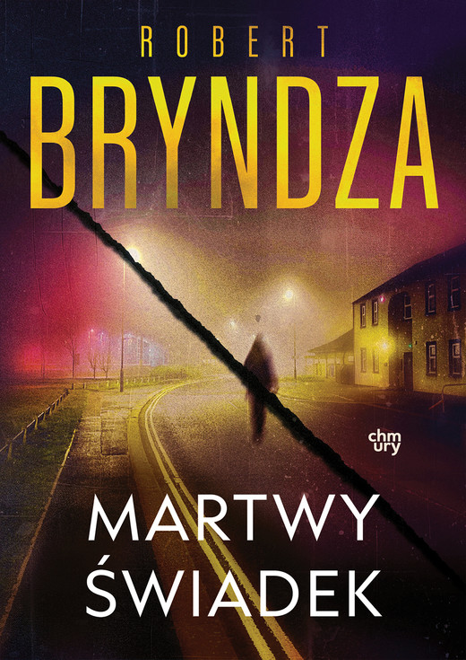okładka Martwy świadek. Erika Foster. Tom 7 książka | Robert Bryndza
