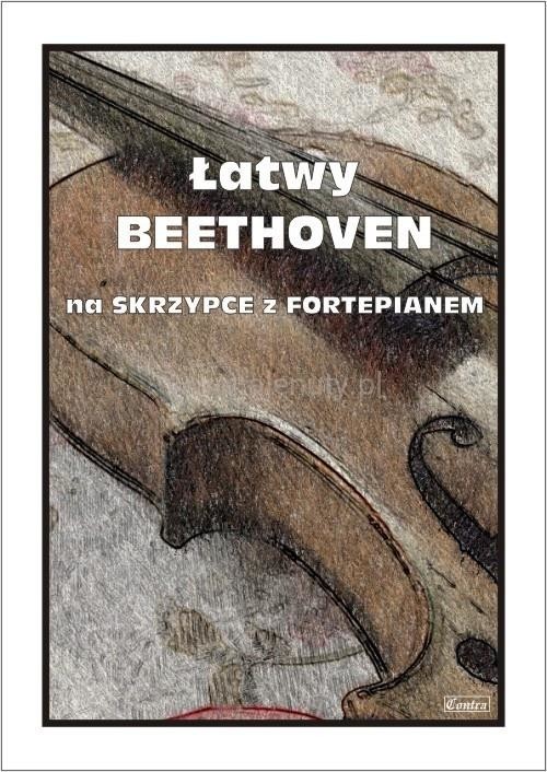 okładka Łatwy Beethoven. Na skrzypce z fortepianem książka | Małgorzata Kołłowicz, van BeethovenLudwig