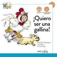 okładka Quiero ser uno gallina, nueva edicion książka | Elena GonzálezHortelano
