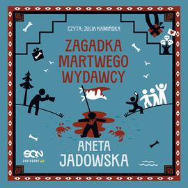 okładka Zagadka martwego wydawcy. Gracje z Ustki. Tom 3 audiobook | MP3 | Aneta Jadowska