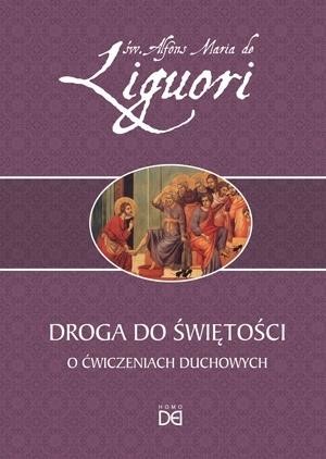 okładka Droga do świętości. O ćwiczeniach duchowych książka