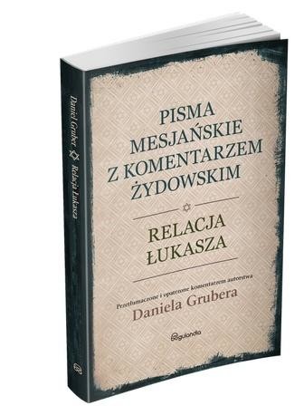 okładka Relacja Łukasza z komentarzem żydowskim książka | Gruber Daniel