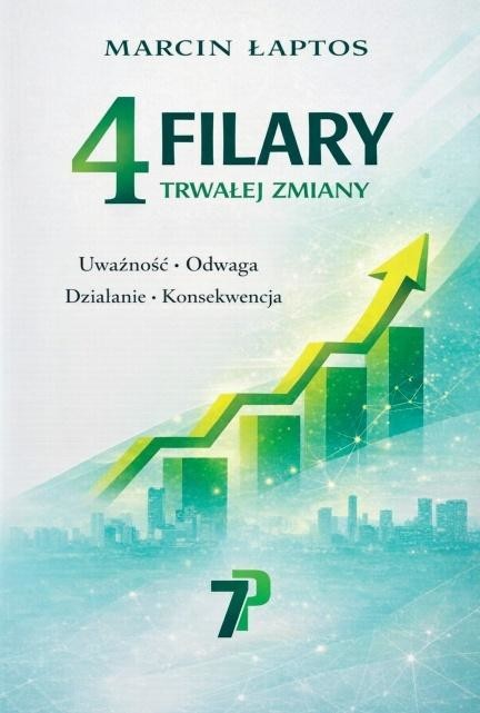 okładka 4 Filary Trwałej Zmiany książka | Marcin Łaptos