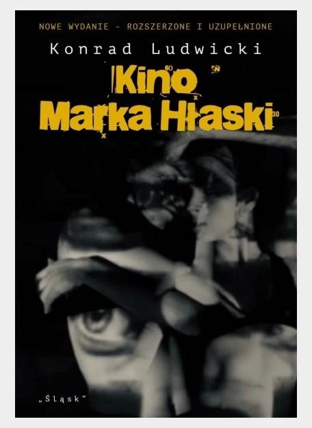 okładka Kino Marka Hłaski w.2 rozszerzone i uzupełnione książka | Ludwicki Konrad