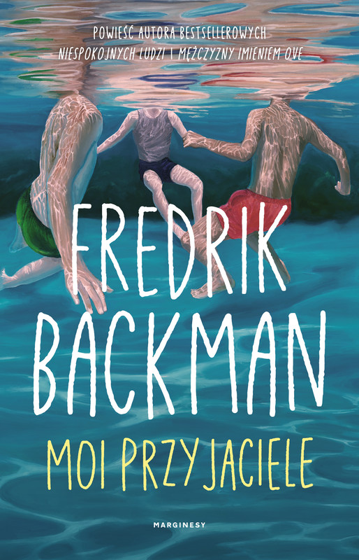 okładka Moi przyjaciele ebook | epub, mobi | Fredrik Backman