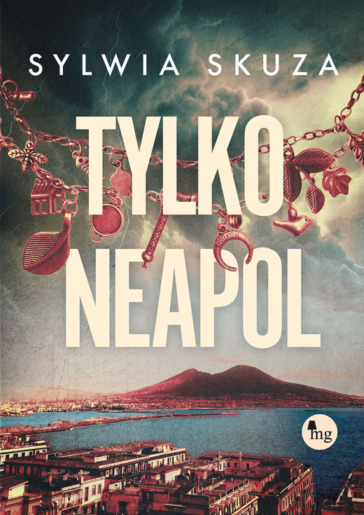 okładka Tylko Neapol ebook | epub, mobi | Sylwia Skuza