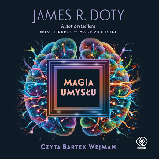 okładka Magia umysłu audiobook | MP3 | James R. Doty