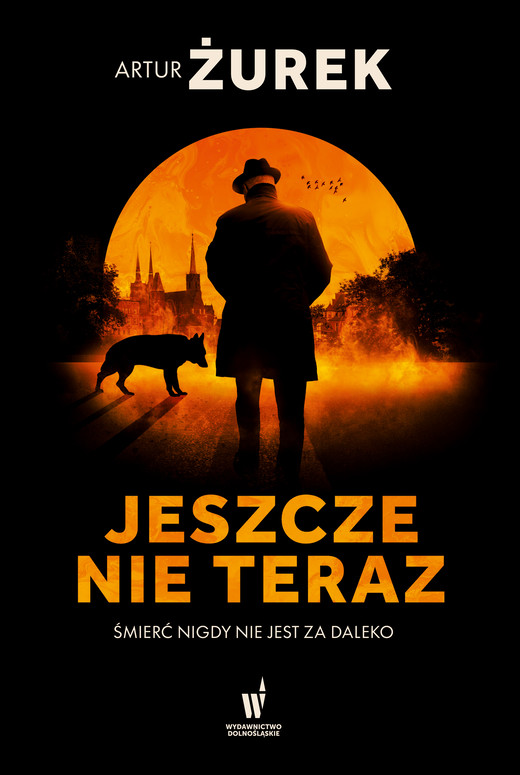 okładka Jeszcze nie teraz ebook | epub, mobi | Artur Żurek
