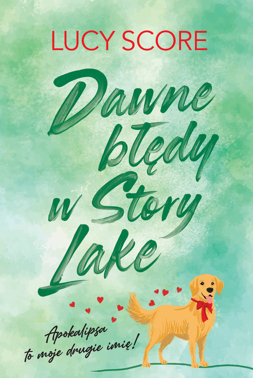 okładka Dawne błędy w Story Lake ebook | epub, mobi | Lucy Score