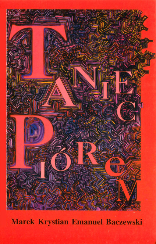 okładka Taniec piórem ebook | epub, mobi | Marek K. E. Baczewski