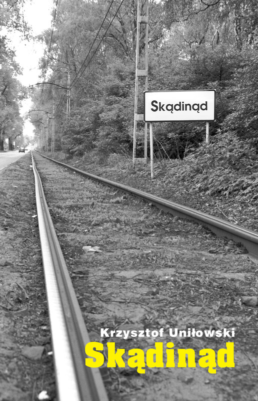 okładka Skądinąd ebook | epub, mobi | Krzysztof Uniłowski