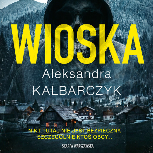 okładka Wioska audiobook | MP3 | Aleksandra Kalbarczyk