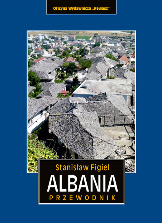 okładka Albania. Przewodnik książka | Stanisław Figiel