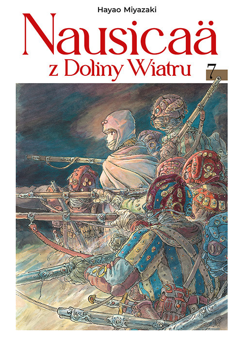 okładka Nausicaä z Doliny Wiatru. Tom 7 książka | Miyazaki Hayao