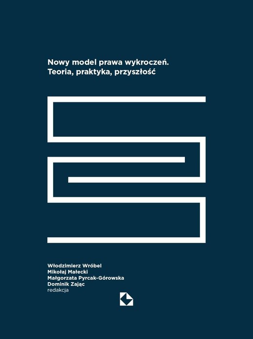 okładka Nowy model prawa wykroczeń. Teoria, praktyka... książka | Praca Zbiorowa