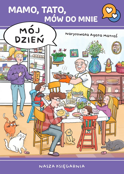 okładka Mamo, tato, mów do mnie. Mój dzień książka | Agata Matraś