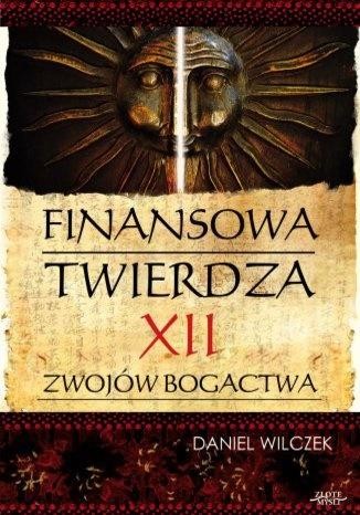 okładka Finansowa twierdza książka | Daniel Wilczek