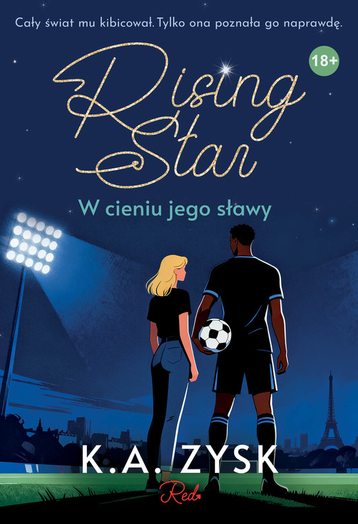 okładka Rising Star. W cieniu jego sławy ebook | epub, mobi, pdf | K.A. Zysk