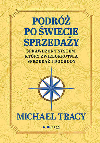 okładka Podróż po świecie sprzedaży. Sprawdzony system, który zwielokrotnia sprzedaż i dochody książka