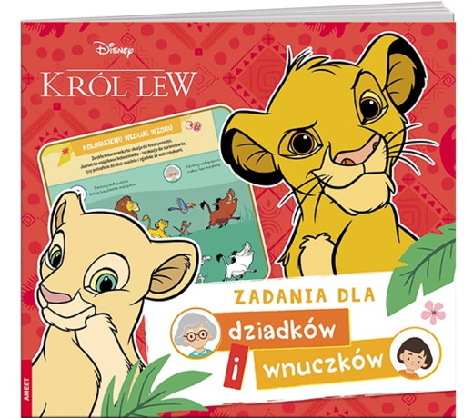 okładka Disney Król Lew Zadania dla dziadków i wnuczków DIW-9102 książka | Opracowanie zbiorowe