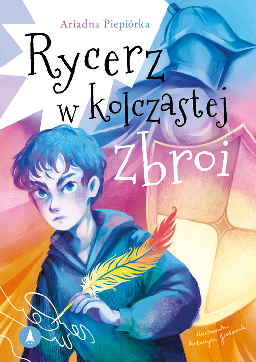 okładka Rycerz w kolczastej zbroi książka | Ariadna Piepiórka