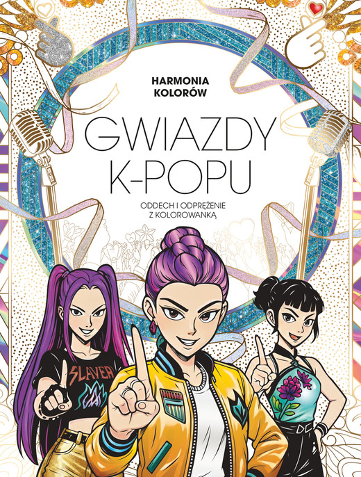 okładka Harmonia Kolorów. Gwiazdy K-POPU książka | Opracowanie zbiorowe