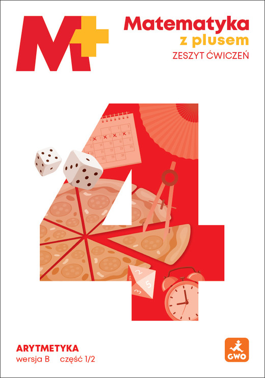 okładka Matematyka z plusem ćwiczenia Arytmetyka B1/2 dla klasy 4 szkoły podstawowej EDYCJA 2026 książka | Małgorzata Dobrowolska, Piotr Zarzycki