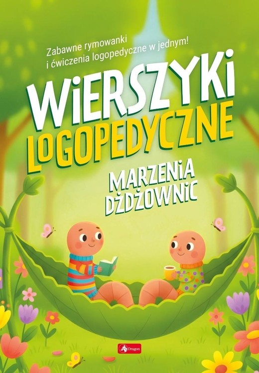 okładka Wierszyki logopedyczne. Marzenie dżdżownic książka | Praca Zbiorowa