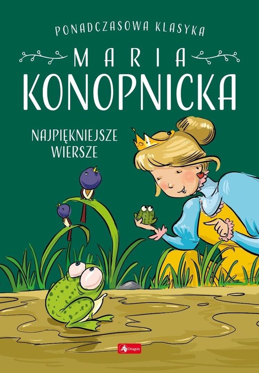 okładka Baśnie i Wiersze. Wiersze Marii Konopnickiej książka | Maria Konopnicka