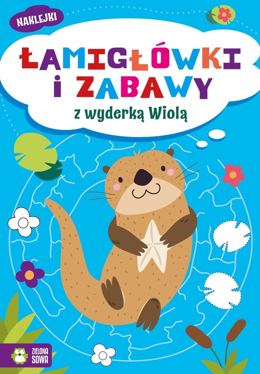 okładka Łamigłówki i zabawy z wyderką Wiolą. Łamigłówki i zabawy książka | Opracowanie zbiorowe