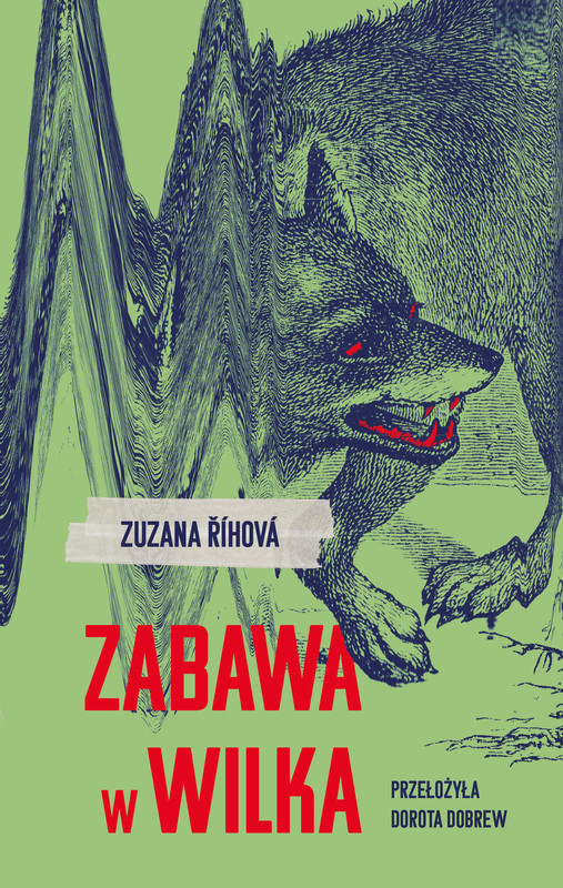 okładka Zabawa w wilka ebook | epub, mobi | Zuzana Rihova