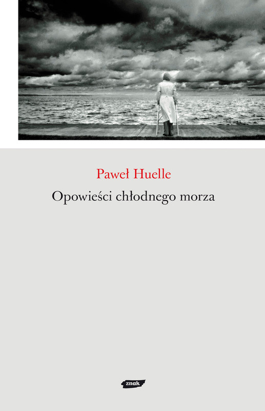 okładka Opowieści chłodnego morza ebook | epub, mobi | Paweł Huelle