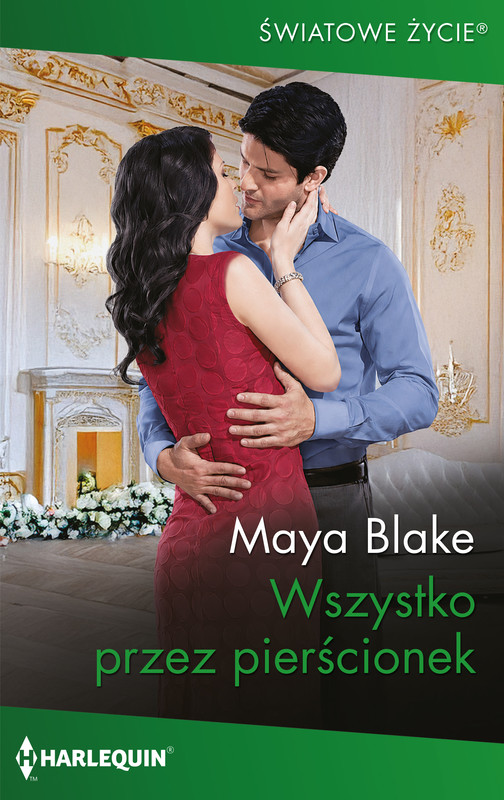 okładka Wszystko przez pierścionek ebook | epub, mobi | Maya Blake