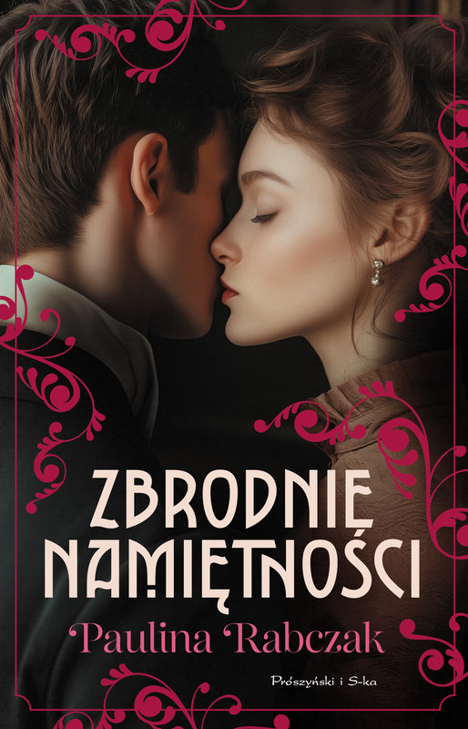 okładka Zbrodnie namiętności ebook | epub, mobi | Paulina Rabczak