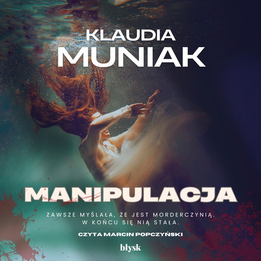 okładka Manipulacja audiobook | MP3 | Klaudia Muniak