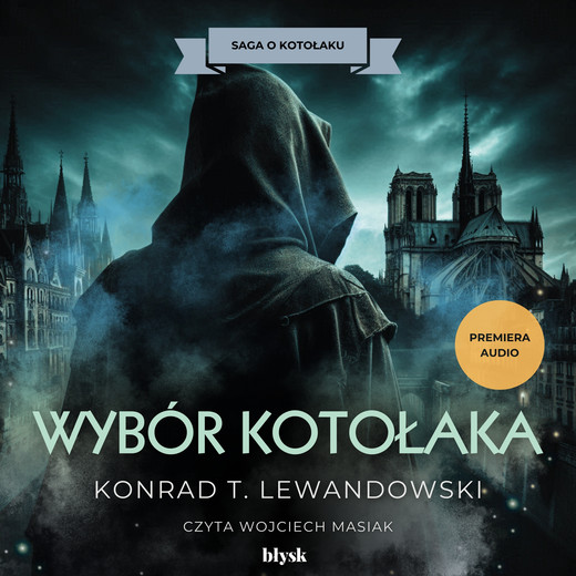 okładka Wybór Kotołaka audiobook | MP3 | Konrad T. Lewandowski