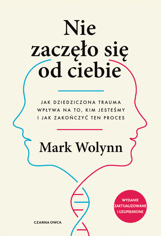 okładka Nie zaczęło się od ciebie ebook | epub, mobi | Mark Wolynn