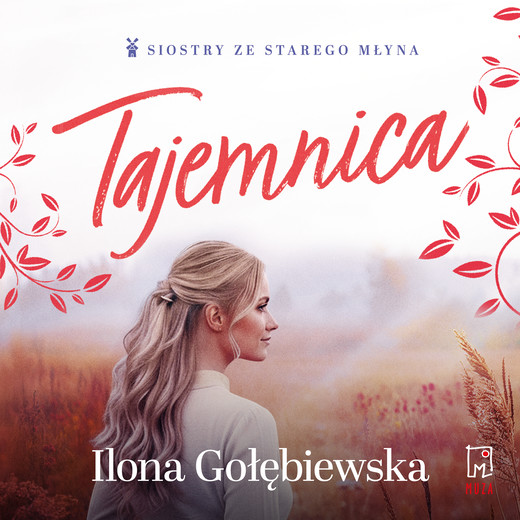 okładka Tajemnica audiobook | MP3 | Ilona Gołębiewska